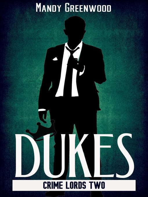 Title details for Dukes by Mandy Greenwood - Available